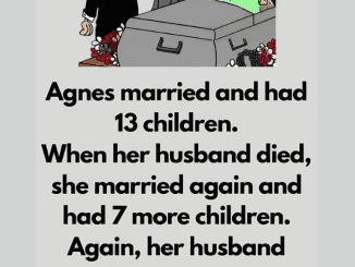 Agnes married and had 13 children…See the continuation in the first comment I laugh so hard