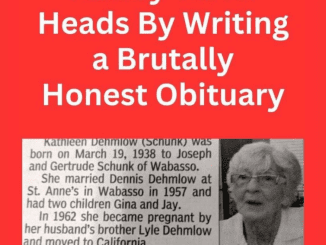 Family Turns Heads By Writing a Brutally Honest Obituary