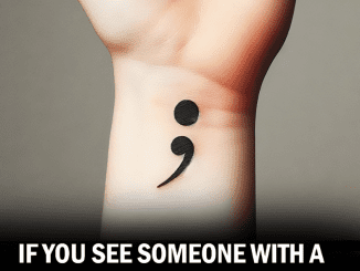  If You See Someone With a Semicolon Tattoo, Here’s Why It’s So Important