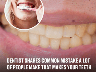 People Often Make This Mistake Which Leads to Yellow Teeth, Dentist Says