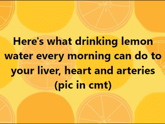 Here’s what drinking lemon water every morning can do to your liver, heart and arteries