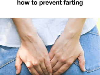 Most folks fart up to 25 times a day. Here’s why and how to prevent farting